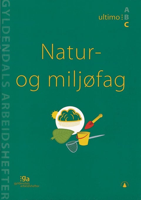 Natur- og miljøfag - ultimo C : pakke med 5 arbeidshefter og 1 fasit