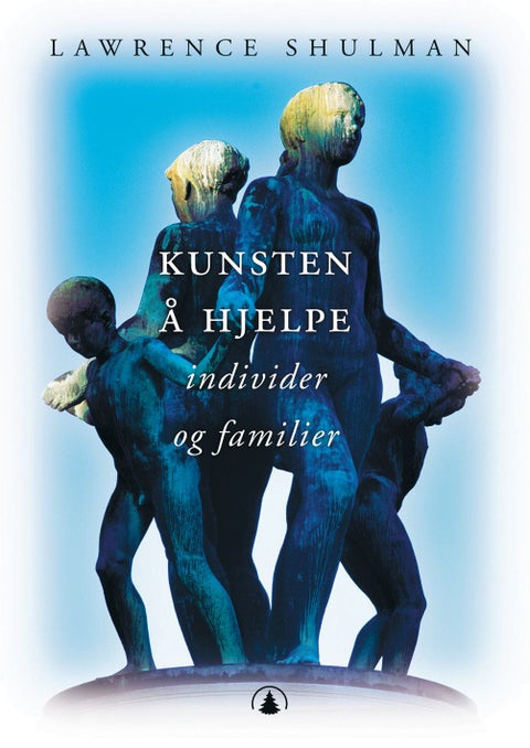 Kunsten å hjelpe - individer og familier
