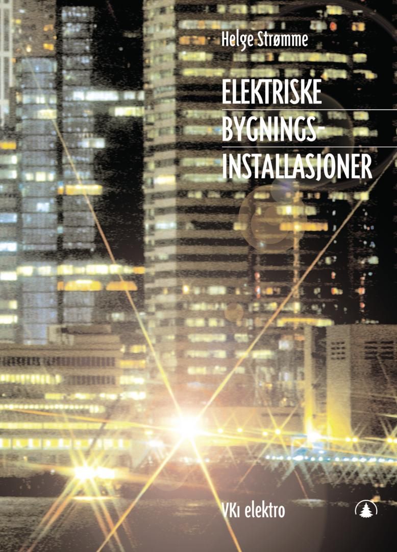 Elektriske bygningsinstallasjoner - VK1 elektro