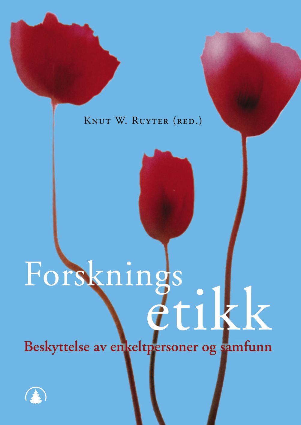 Forskningsetikk - beskyttelse av enkeltpersoner og samfunn