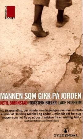 Mannen som gikk på jorden - roman