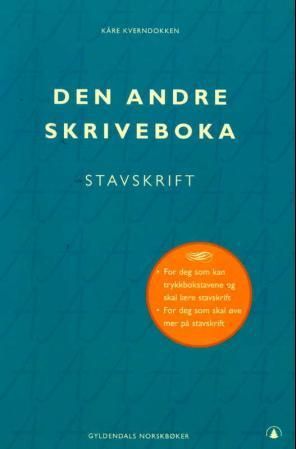 Den andre skriveboka - stavskrift : Gyldendals norskbøker