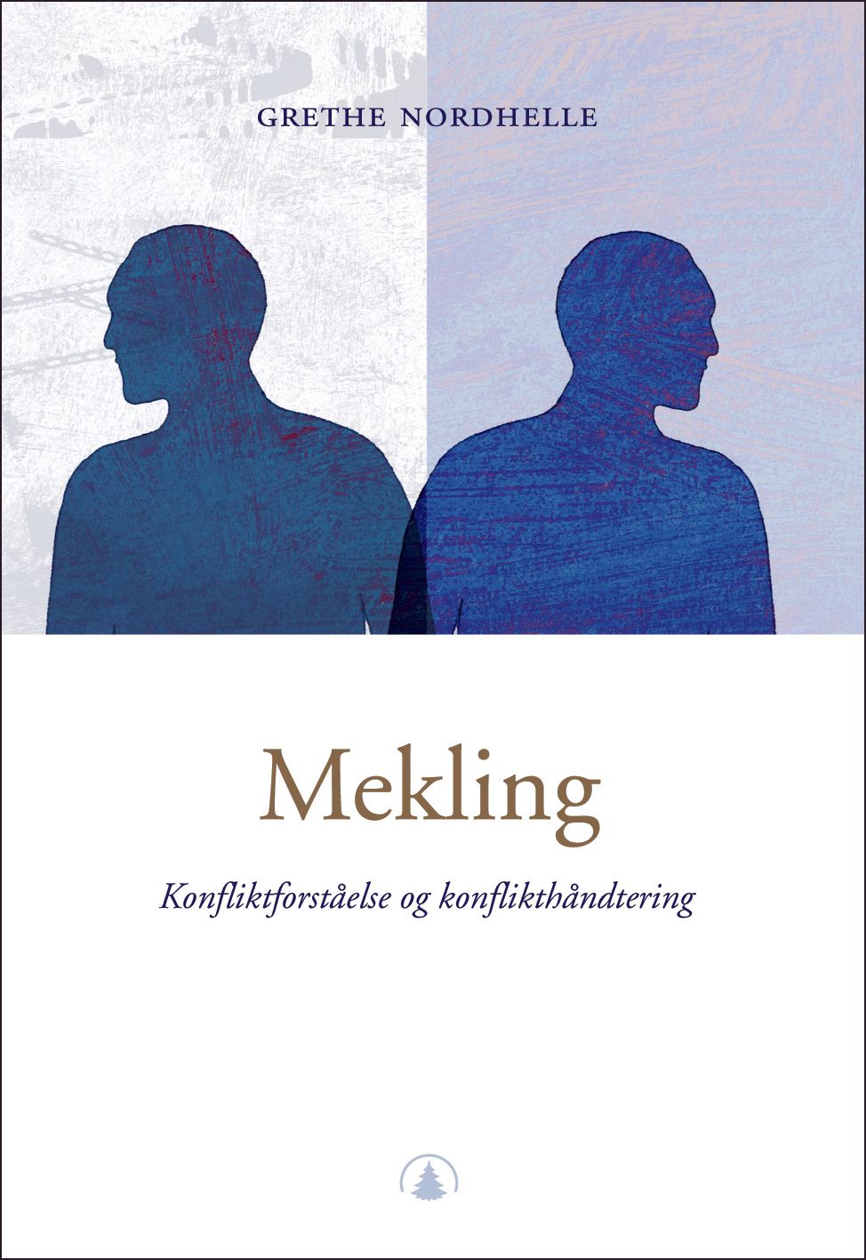 Mekling - konfliktforståelse og konflikthåndtering