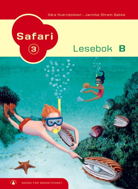 Safari 3 - lesebok B : norsk for barnesteget