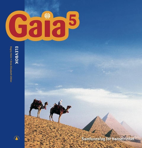 Gaia 5 - Elevbok : samfunnsfag for barnesteget
