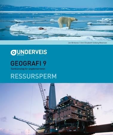 Underveis - geografi 9 : ressursperm : samfunnsfag for ungdomstrinnet