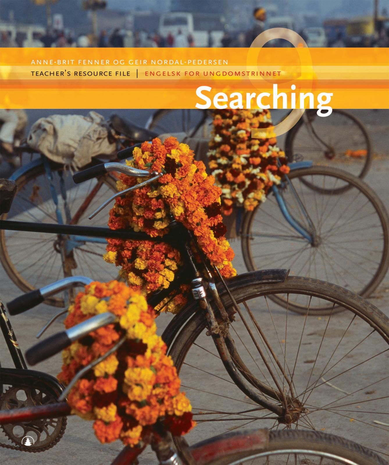 Searching 9 - teacher's resource file : engelsk for ungdomstrinnet