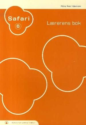 Safari 6 - lærerens bok : norsk for barnetrinnet