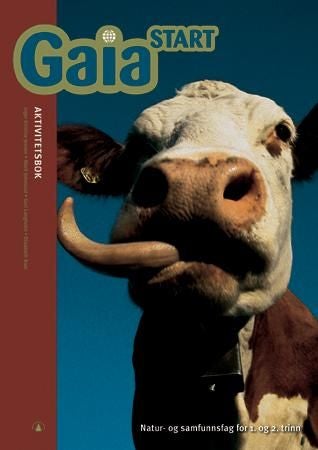 Gaia start - aktivitetsbok : natur- og samfunnsfag for 1. og 2. steg