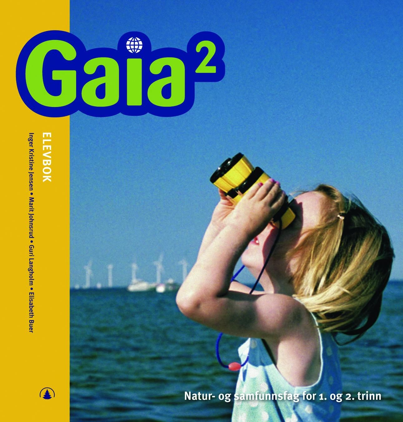 Gaia 2 - Elevbok : natur- og samfunnsfag for 1. og 2.trinn