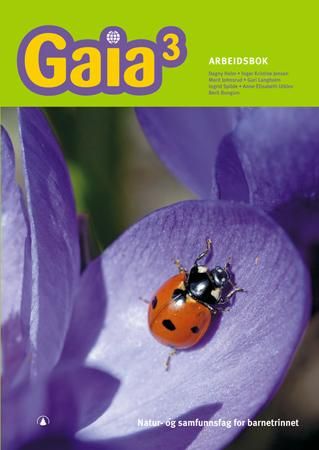 Gaia 3 - Arbeidsbok : natur- og samfunnsfag for barnesteget