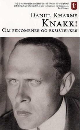 Knakk! - om fenomener og eksistenser