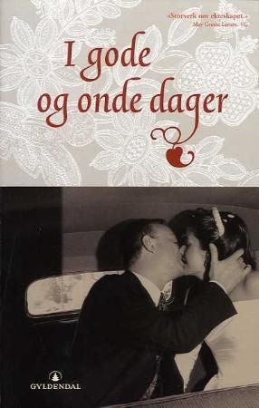 I gode og onde dager