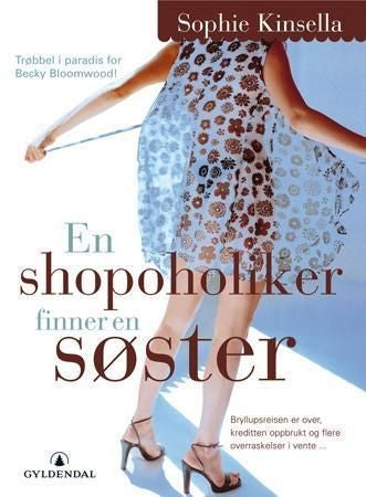 En shopoholiker finner en søster