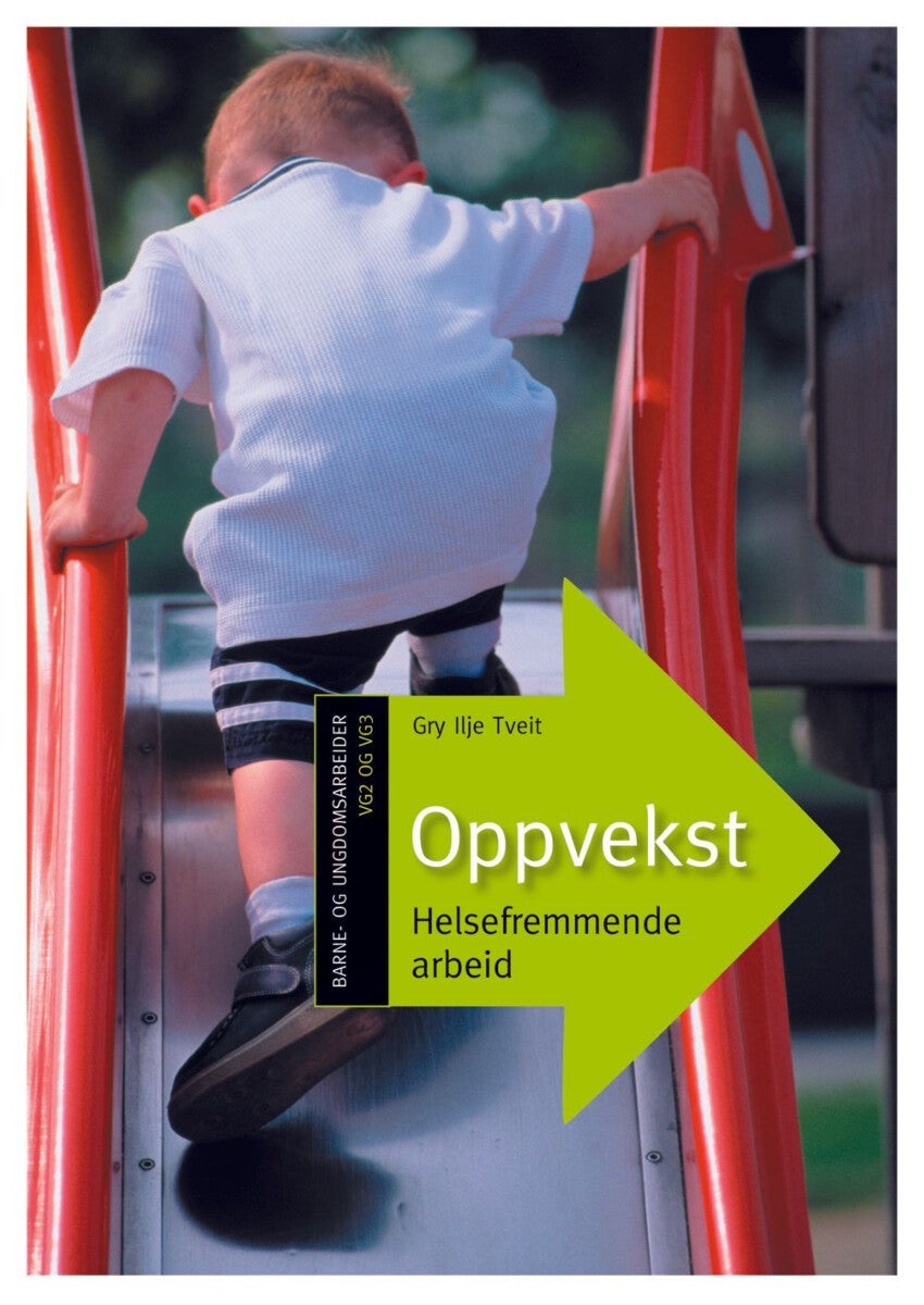 Oppvekst
