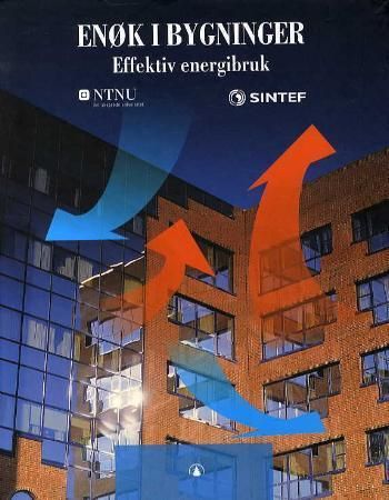 ENØK i bygninger - effektiv energibruk