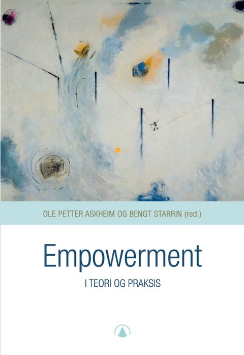 Empowerment - i teori og praksis
