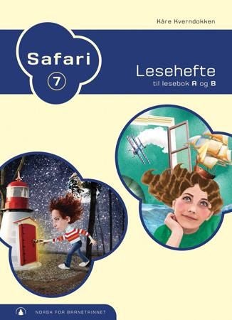 Safari 7 - lesehefte til lesebok A og B : norsk for barnesteget