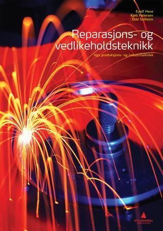 Reparasjons- og vedlikeholdsteknikk - vg2 produksjons- og industriteknikk