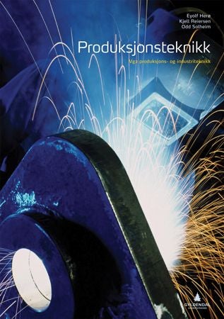 Produksjonsteknikk - vg2 produksjons- og industriteknikk