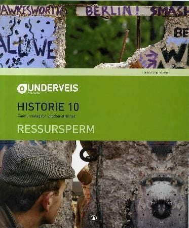 Underveis - historie 10 : samfunnsfag for ungdomstrinnet : ressursperm
