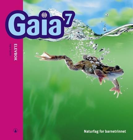 Gaia 7 - Elevbok : naturfag for barnetrinnet