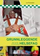 Grunnleggende helsefag