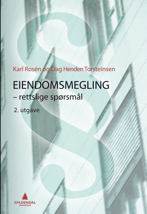 Eiendomsmegling - rettslige spørsmål