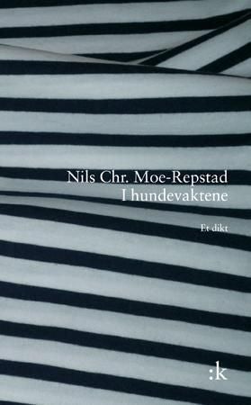 I hundevaktene - et dikt