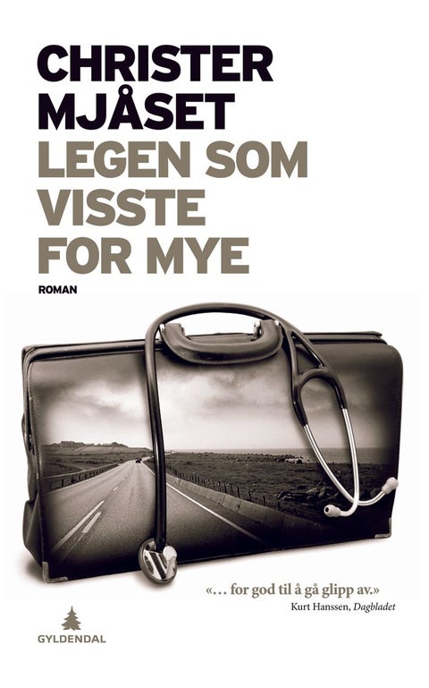 Legen som visste for mye - roman