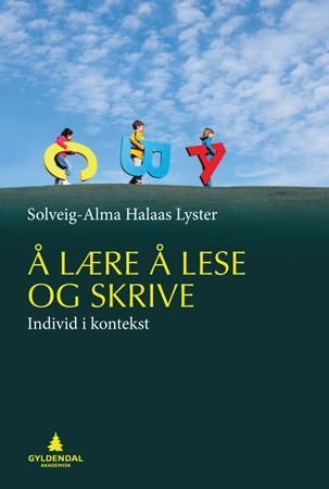 Å lære å lese og skrive - individ i kontekst