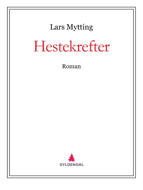 Hestekrefter - roman