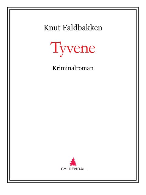 Tyvene - kriminalroman