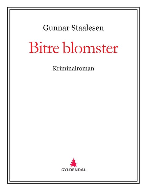 Bitre blomster - kriminalroman