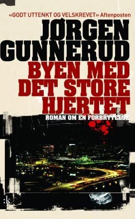 Byen med det store hjertet - kriminalroman