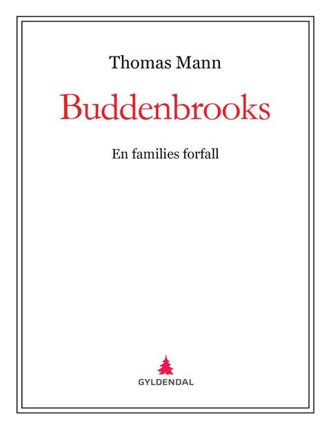 Buddenbrooks - en families forfall