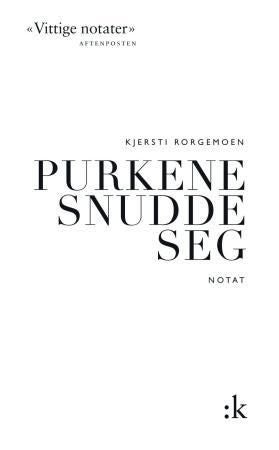Purkene snudde seg - notat
