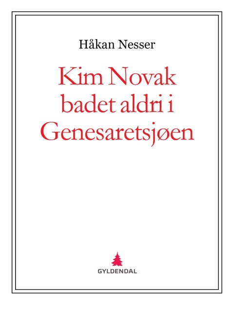 Kim Novak badet aldri i Genesaretsjøen