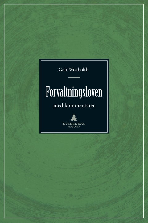 Forvaltningsloven - kommentarutgave