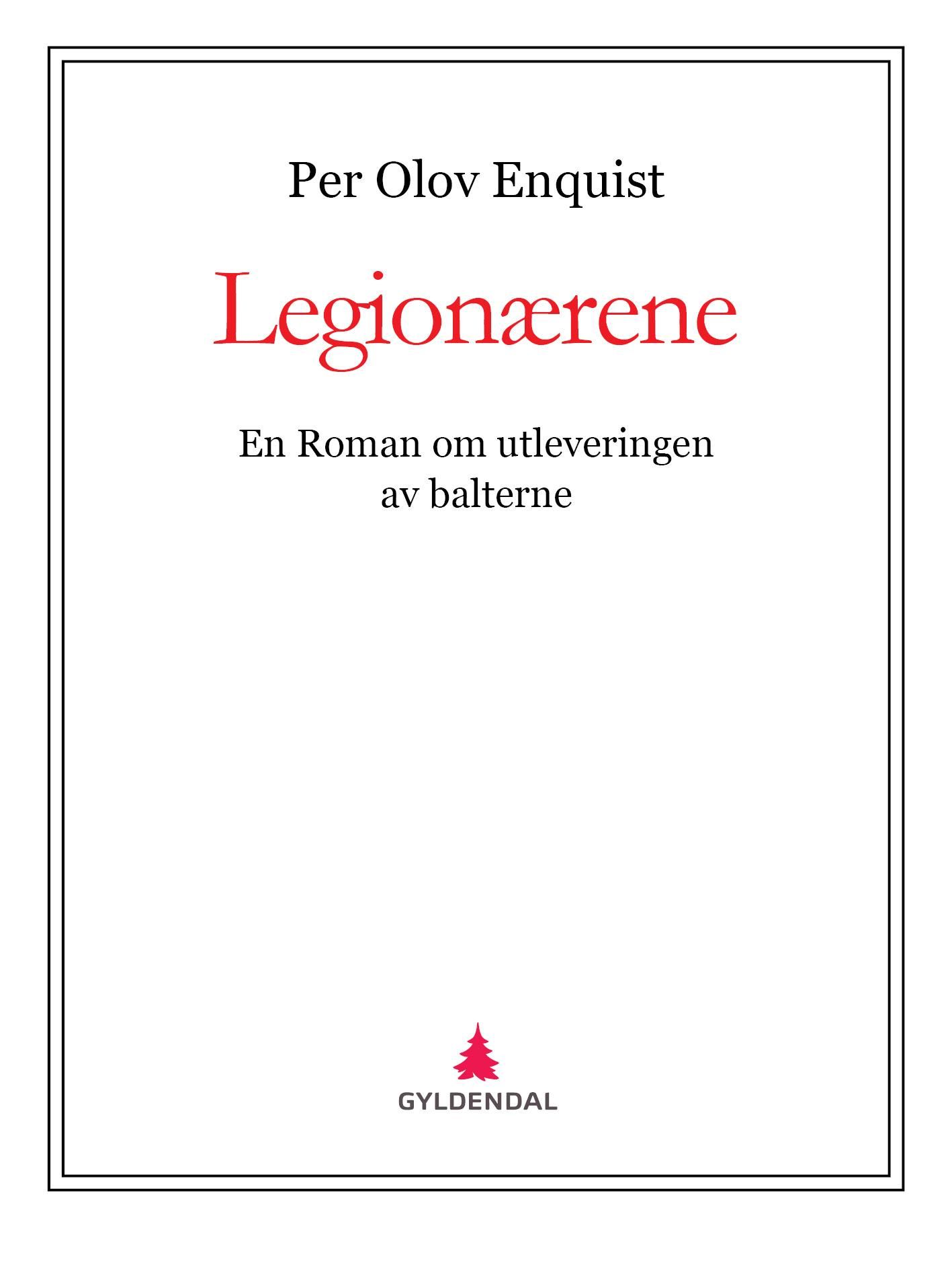 Legionærene - en roman om utleveringen av balterne