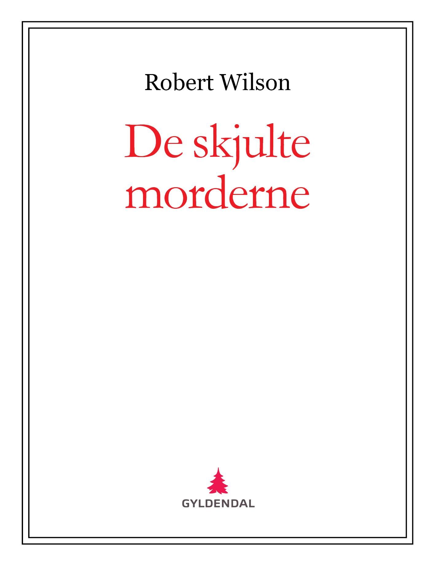 De skjulte morderne