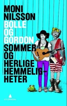 Bolle og Gordon - sommer og herlige hemmeligheter