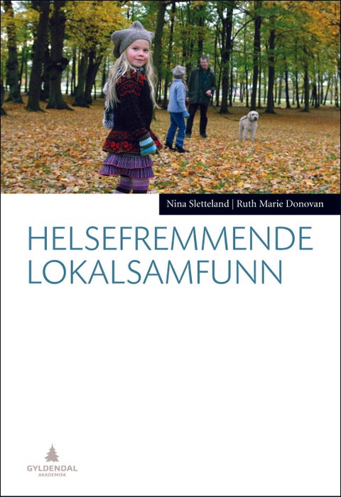 Helsefremmende lokalsamfunn
