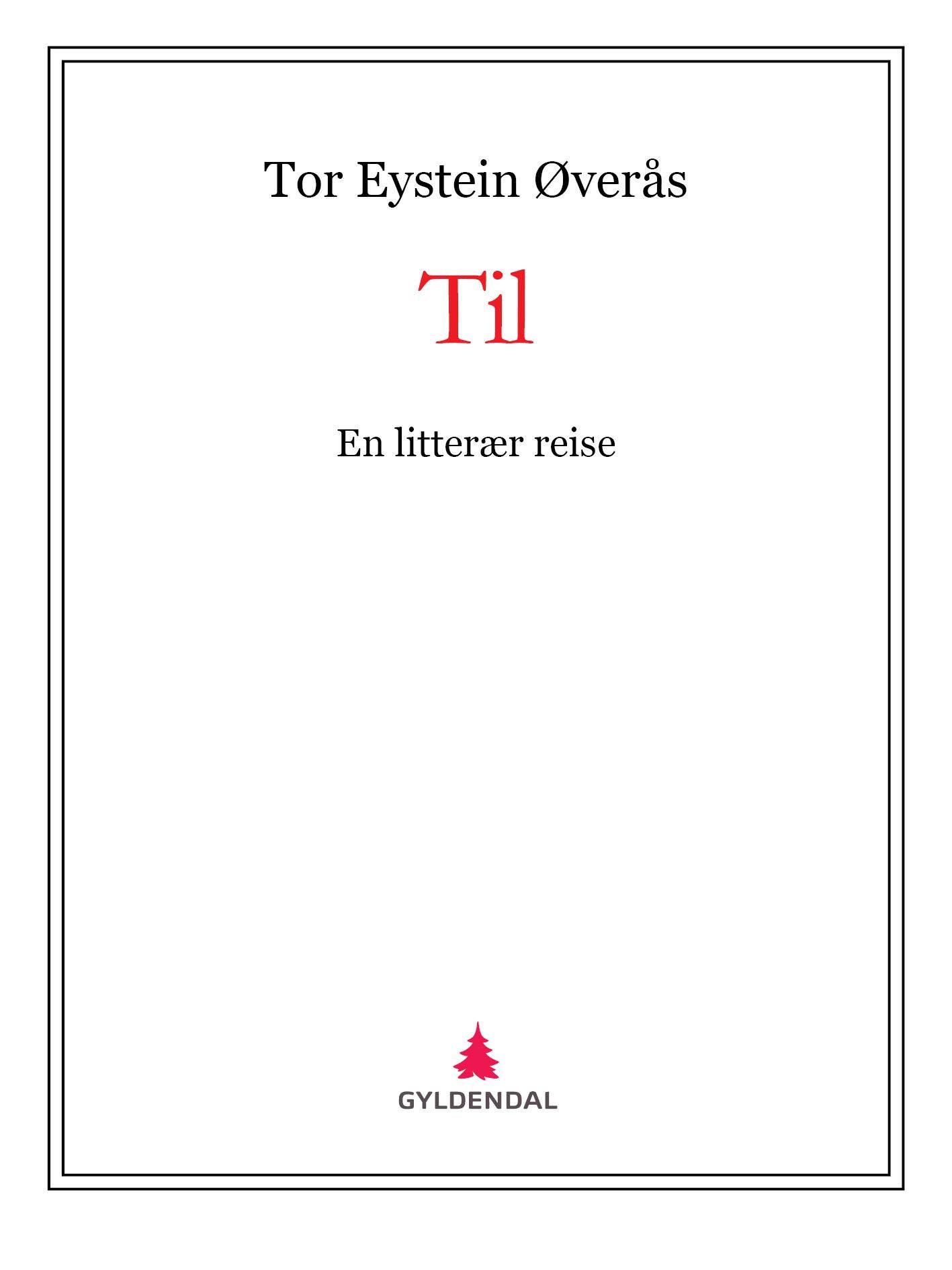 Til - en litterær reise