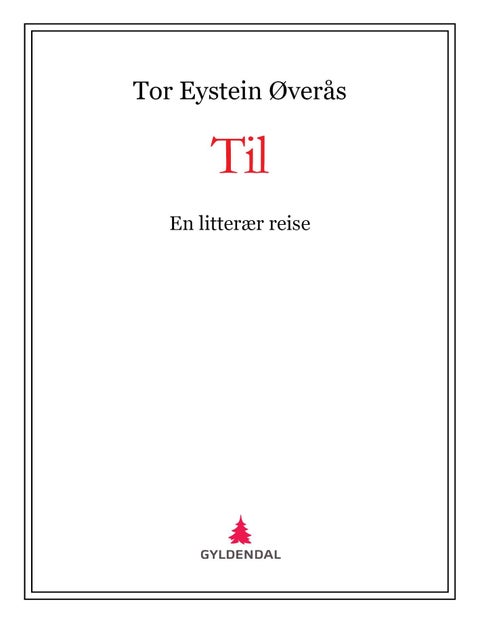Til - en litterær reise