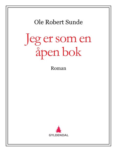 Jeg er som en åpen bok - roman