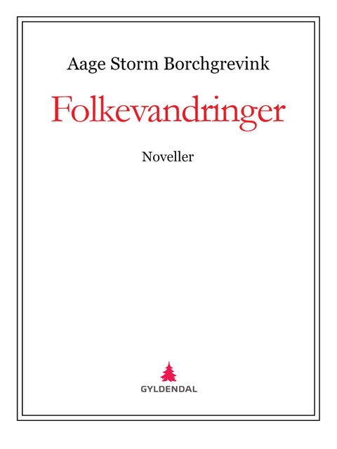 Folkevandringer - noveller