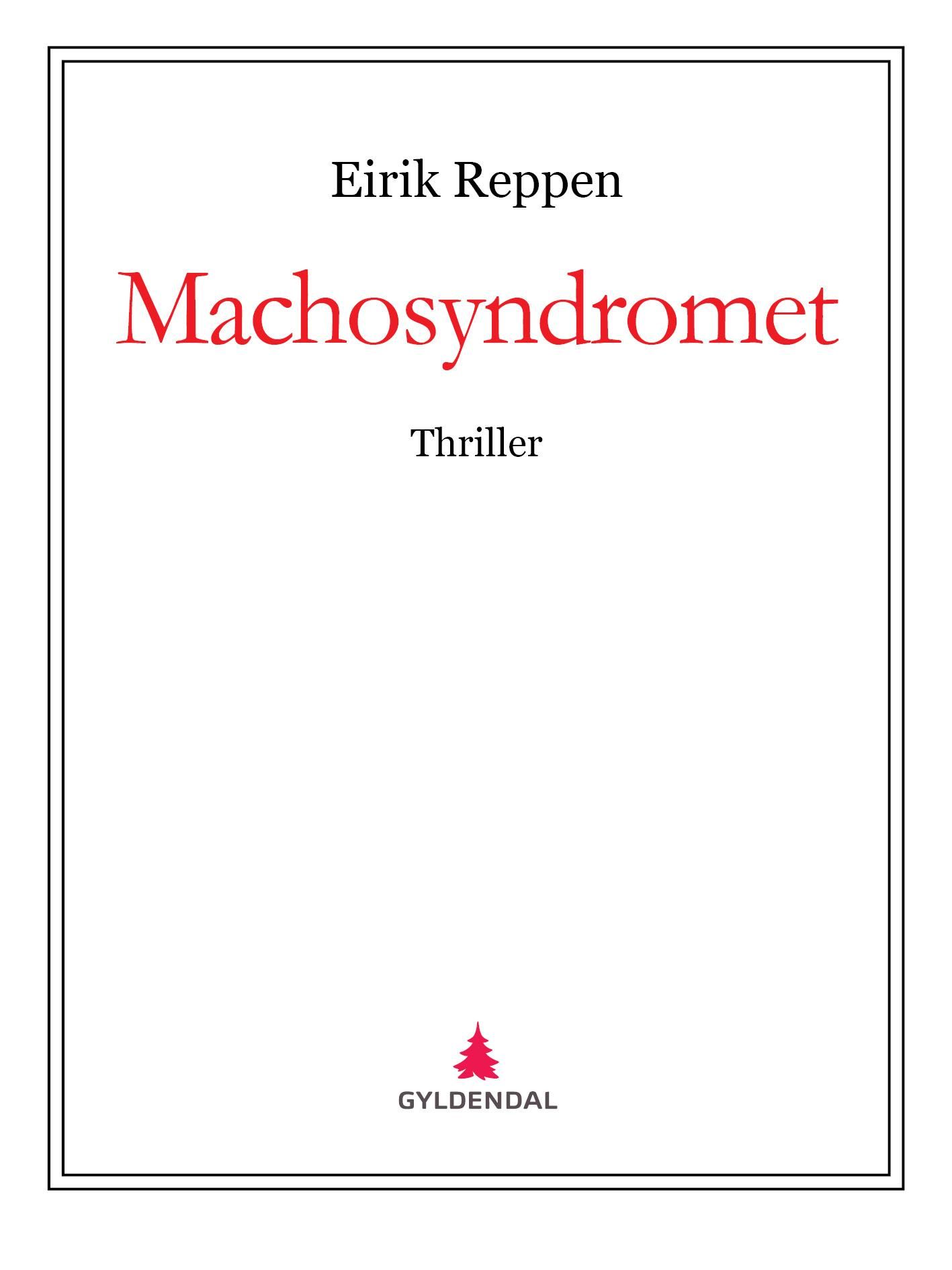 Machosyndromet - thriller