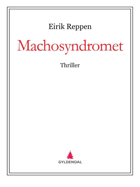 Machosyndromet - thriller