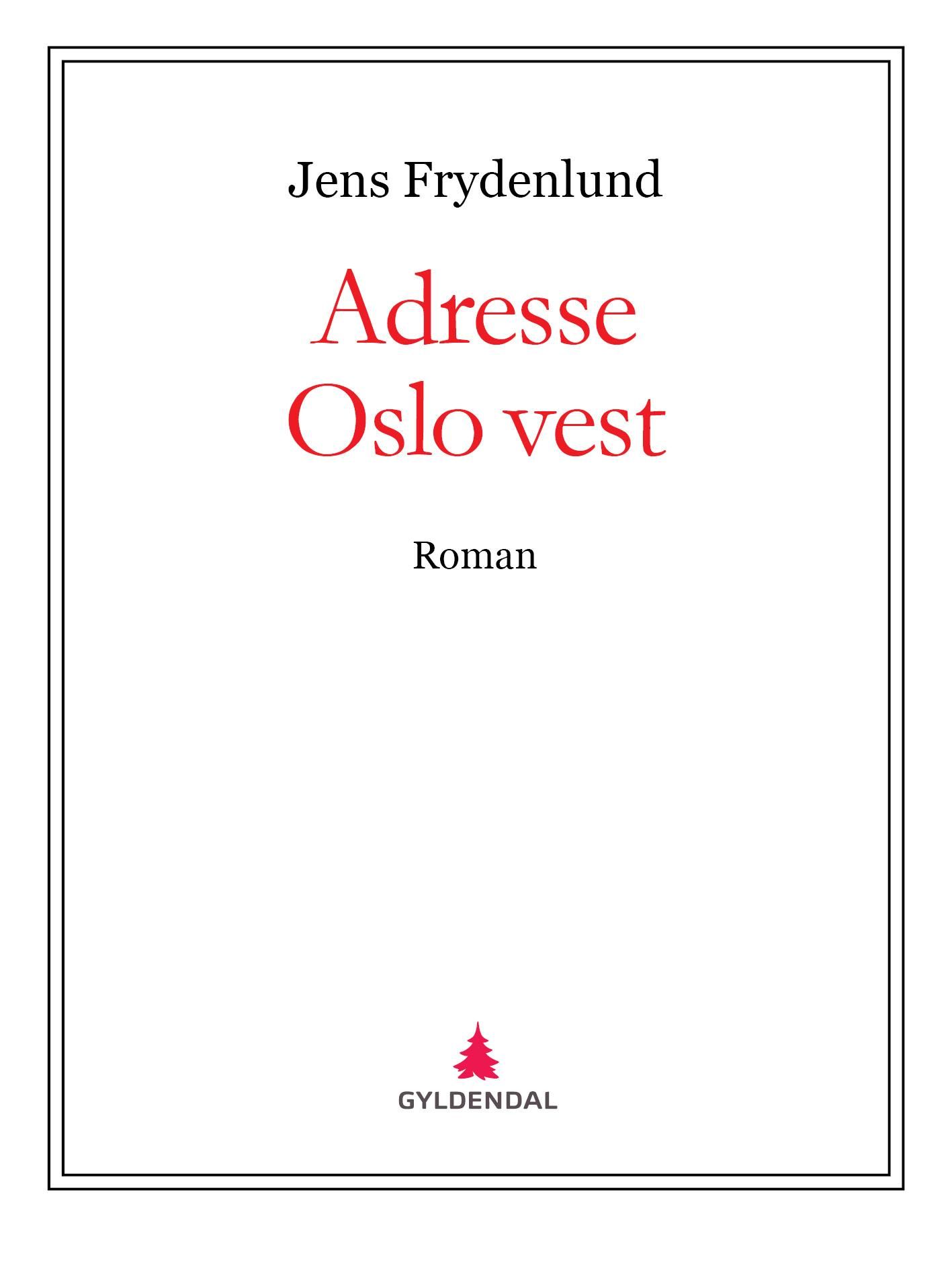 Adresse Oslo vest - roman